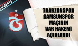 Trabzonspor - Samsunspor Maçının VAR Hakemleri Belli Oldu