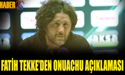Fatih Tekke'den Onuachu Açıklaması