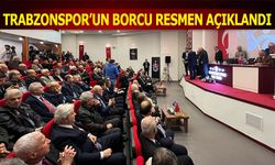 Trabzonspor’un 58. Olağan Divan Kurulu Toplantısında Borç Tablosu Açıklandı