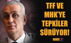 TFF ve MHK'ye Tepki!