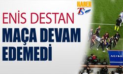 Trabzonspor'da Şok Sakatlık! Enis Destan Oyuna Devam Edemedi