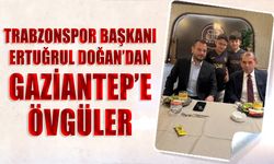 Trabzonspor'da Başkan Doğan'dan Gaziantep'e Övgüler: "İnanılmaz Şeyler Yapılmış"