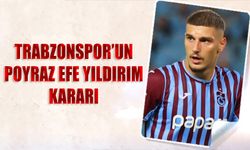Trabzonspor’da Poyraz Efe İçin Karar Kamp Sonrası Verilecek