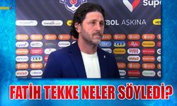 Fatih Tekke'nin Kasımpaşa Maçı Öncesi Açıklamaları