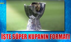 TFF Süper Kupa'nın Formatını Açıkladı