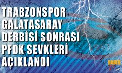 Trabzonspor Derbi Sonrası PFDK'lık Oldu
