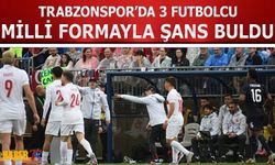 Trabzonspor'dan Milli Gurur! Üç Futbolcu Hazırlık Maçlarında Görev Aldı