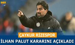 Çaykur Rizespor, İlhan Palut Kararını Açıkladı