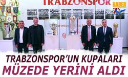 Trabzonspor'un Şampiyonluk Kupaları Şamil Ekinci Müzesi’nde Yerini Aldı