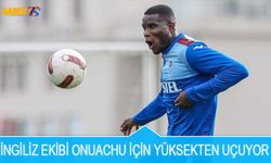 Trabzonspor'da Onuachu Transferinde Son Durum