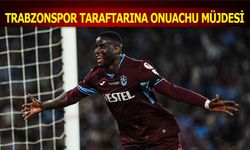 Trabzonspor Taraftarına Onuachu Müjdesi