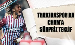 Trabzonspor'da Cham'a Sürpriz Teklif