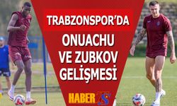 Trabzonspor’da Onuachu ve Zubkov’dan Sevindiren Gelişme