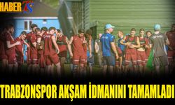 Trabzonspor Yeni Sezon Öncesi Akşam Antrenmanı Tamamlandı