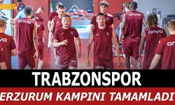 Trabzonspor, Erzurum Kampını Tamamladı