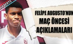Felipe Augusto: Taraftarlarla Buluşmak İçin Sabırsızlanıyorum