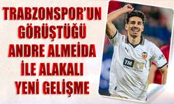 Trabzonspor'un Görüştüğü Andre Almeida İle Alakalı Yeni Gelişme