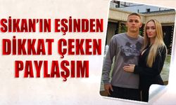 Sikan'ın Eşinden Trabzonspor Paylaşımı