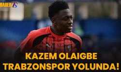 Kazem Olaigbe Trabzonspor Yolunda!
