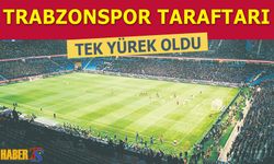 Trabzonspor Taraftarları Gaziantep Maçı Öncesi Tek Yürek Oldu