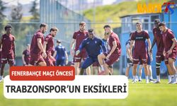 Trabzonspor'da Fenerbahçe Derbisi Öncesi Eksikler Can Sıkıyor
