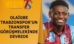Olaigbe Trabzonspor'un Transfer Görüşmelerinde Devrede