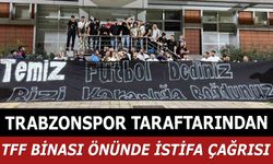 Trabzonspor Taraftarlarından TFF Önünde Sert Tepki
