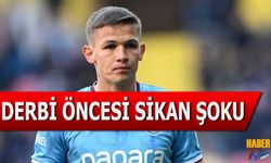 Trabzonspor’a Derbi Öncesi Sikan Şoku