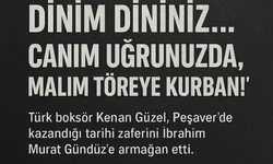 Töre İçin Yumruk, Türk İçin Zafer: Kenan Güzel’den İbrahim Murat Gündüz’e Tarihi Selam