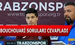 Bouchouari Soruları Cevapladı: Sakatlık Açıklaması