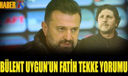 Bülent Uygun'dan Fatih Tekke Yorumu