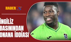 İngiliz Basınından Onana İddiası