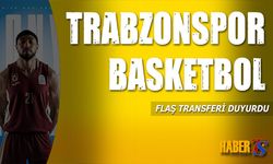 Trabzonspor Basketbol’dan Transfer Hamlesi