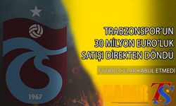 Trabzonspor'un 30 Milyon Euro'luk Satışı Direkten Döndü
