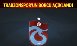 Trabzonspor'un Borcu KAP'a Bildirildi