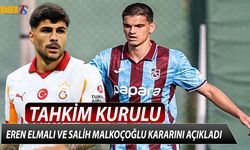 Tahkim Kurulu'nın Salih Malkoçoğlu ve Eren Elmalı Kararı
