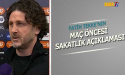 Fatih Tekke'nin Alanyaspor Maçı Öncesi Sakatlık Açıklaması