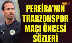 Pereira: “Trabzonspor’a Karşı 3 Puan İçin Sahadayız”