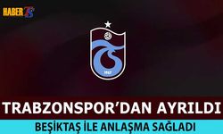 Trabzonspor'dan Ayrıldı! Beşiktaş İle Anlaşma Sağladı