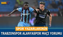 Spor Yazarlarının Trabzonspor Alanyaspor Maçı Yorumları
