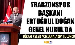 Trabzonspor Başkanı Ertuğrul Doğan Genel Kurul'da Konuştu
