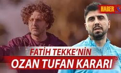 Fatih Tekke'nin Ozan Tufan Kararı