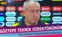 Göztepe’den Trabzonspor Maçı Öncesi Net Mesaj