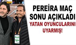 Pereira: Galibiyet Aldık, Oyuncularımı Tebrik Ediyorum