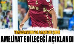 Trabzonspor'da Sakatlık Şoku! Ameliyat Edilecek