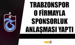 Trabzonspor O Firmayla Sponsorluk Anlaşması Yaptı