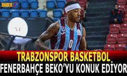 Trabzonspor Fenerbahçe Beko’yu Hayri Gür’de Ağırlıyor