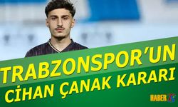 Trabzonspor'un Cihan Çanak Kararı Belli Oldu