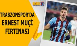 Ernest Muçi Trabzonspor’da En Skorer Dönemini Yaşıyor