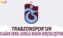 Trabzonspor’da Olağan Genel Kurul Bugün Yapılıyor